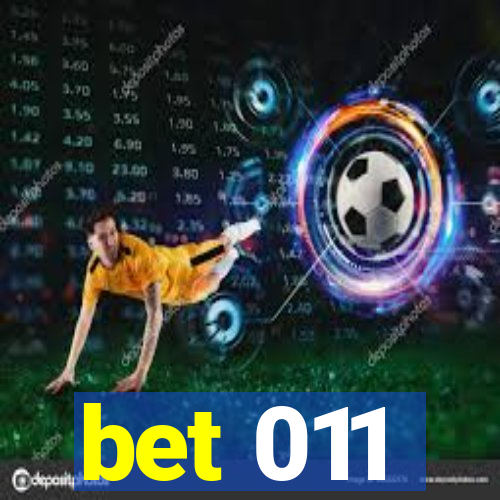 bet 011